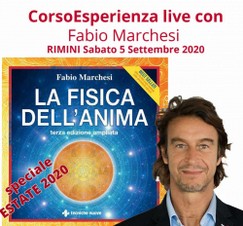 Prima Fila FISICA DELL'ANIMA 3  CorsoIncontroEsperienza con Fabio Marchesi